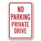 Signmission No Parking Private Drive 12inx18in Heavy Gauge Aluminums, A-1218 No Parkings - Private Drive A-1218 No Parking Signs - Private Drive - alternate 1